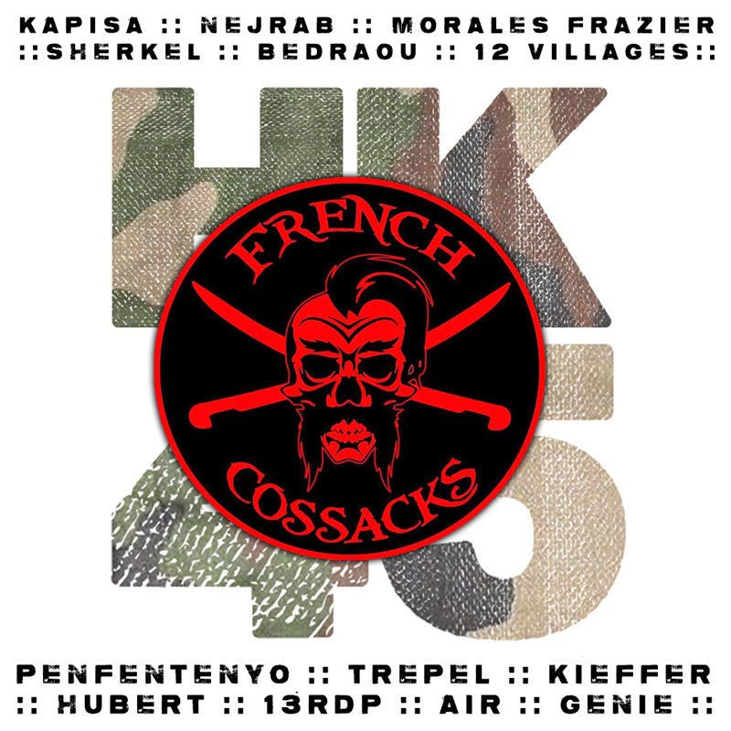 Opération HK45 /// FRENCH COSSACKS /// 7/8/9 juillet 2019